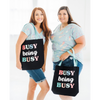 Busy Being Busy Tote Bag